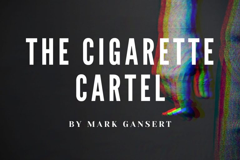 Cover photograph for “The Cigarette Cartel”