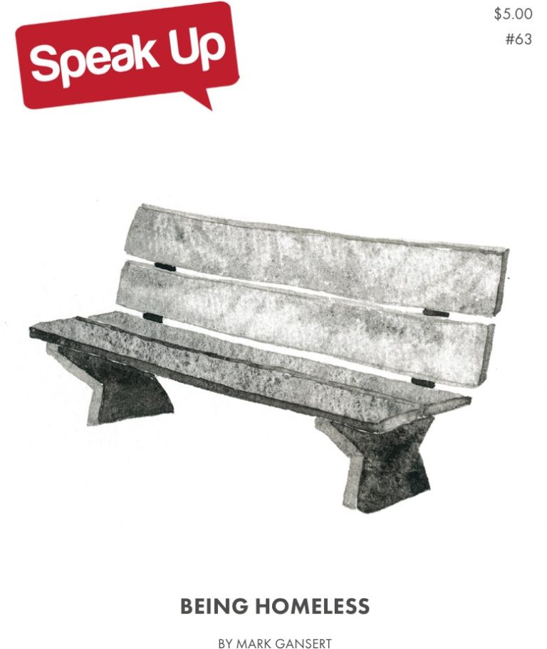 Speak Up cover — Being Homeless · Mark Gansert