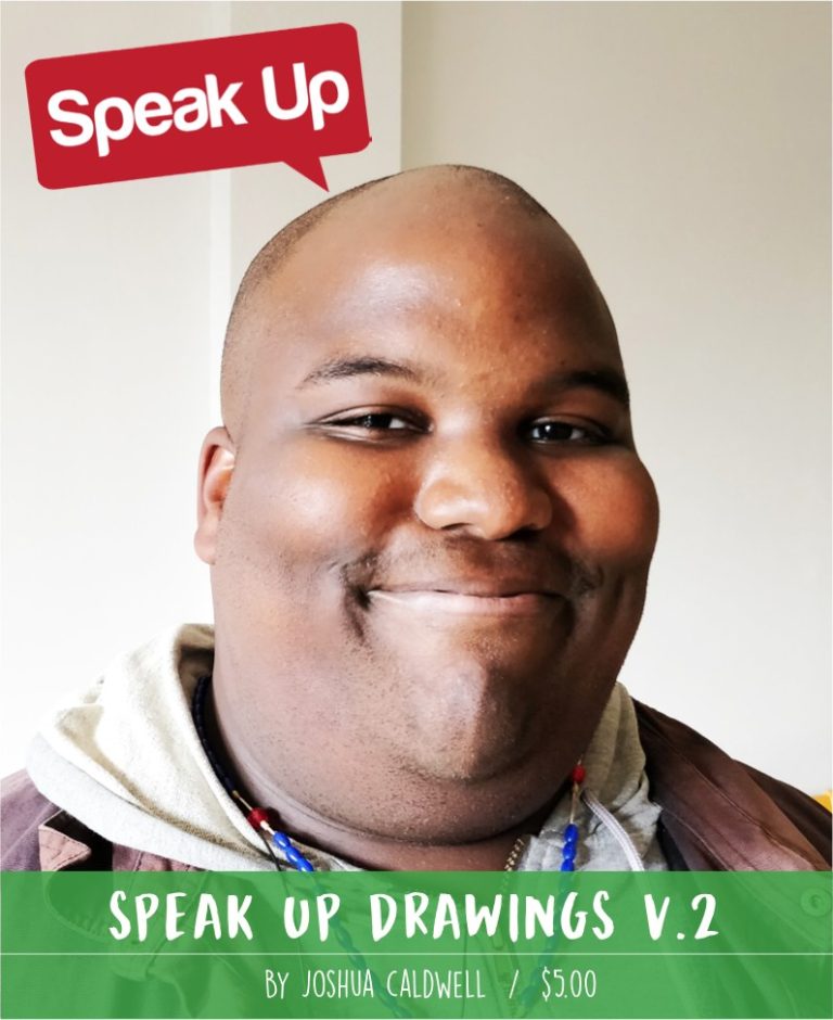 Speak Up cover — Speak Up Drawings V.2 · Joshua Caldwell