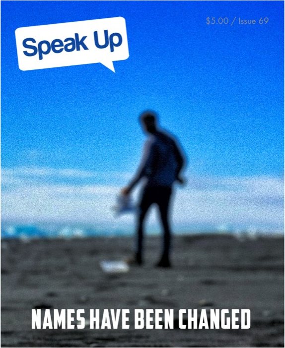Speak Up cover — Names Have Been Changed