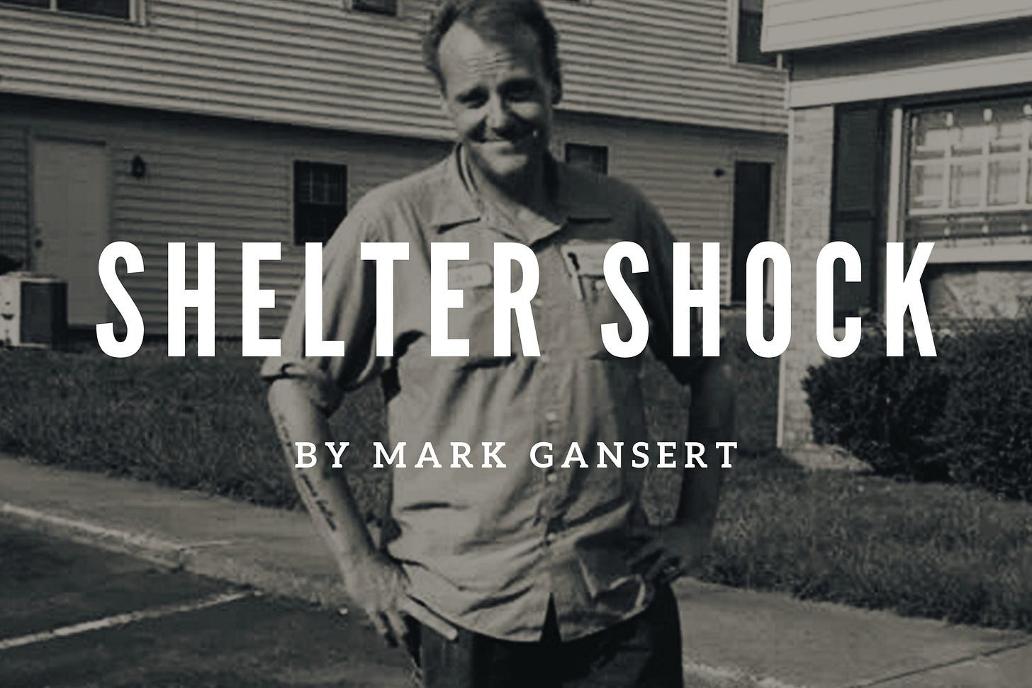 Cover photograph for “Shelter Shock”